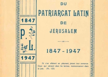 Perrin - Centenaire du Patriarcat Latin [Fr]